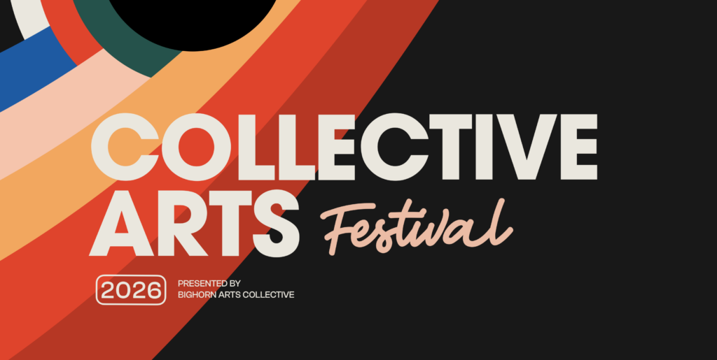 Bighorn Arts Collective Festival